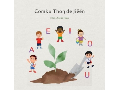 Livro Comku Tho? de Jiëë? (Dinka Edition) John Awai Piok (Inglês)