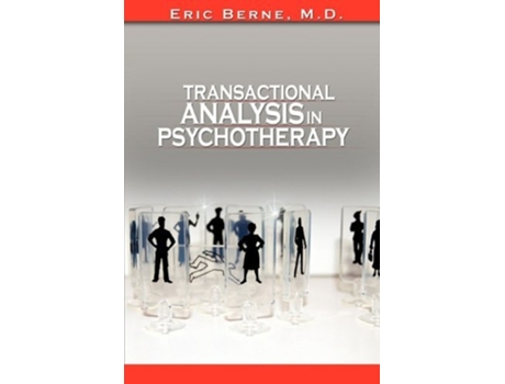 Livro Transactional Analysis in Psychotherapy de Eric Berne (Inglês)