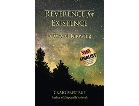 Livro Reverence for Existence A Way of Knowing de Dr Craig Brestrup (Inglês)
