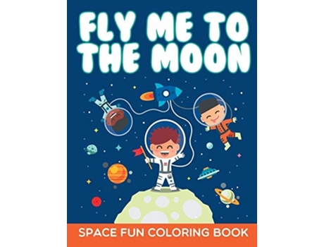 Livro Fly Me To The Moon De J Steven Young (inglês)