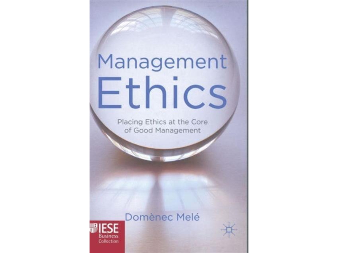 Livro Management Ethics De D Melé (inglês)
