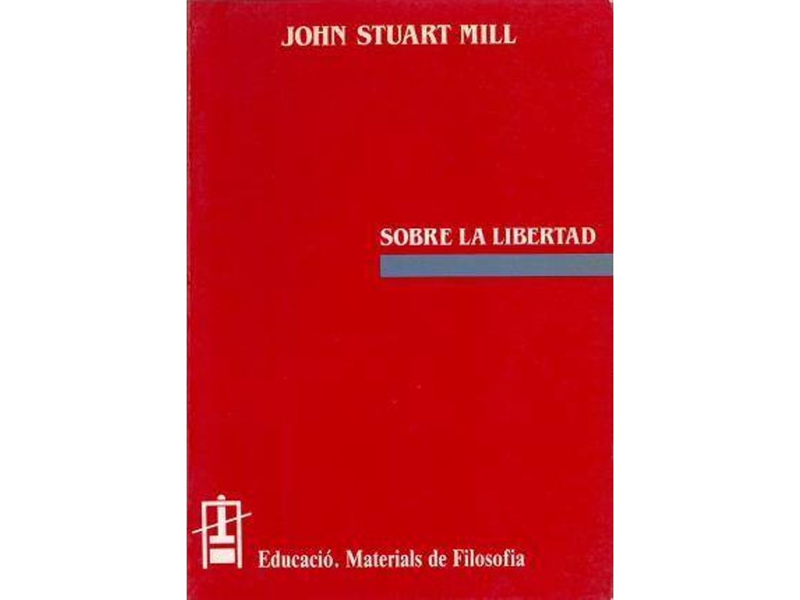 Livro Sobre la llibertat de John Stuart Mill