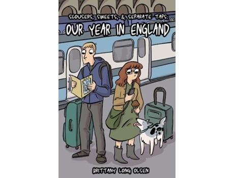 Livro Scousers, Sweets, And Separate Taps Our Year In England De Brittany Olsen (inglês)