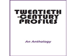 Livro Twentieth-Century Profiles de An Anthology (Inglês)