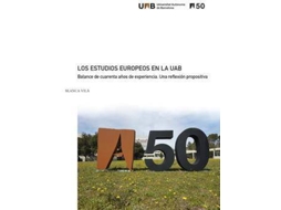 Livro Los estudios europeos en la UAB de Vilà e Blanca (Espanhol)