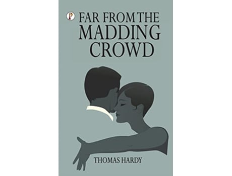 Livro Far from the Madding Crowd de Thomas Hardy (Inglês)