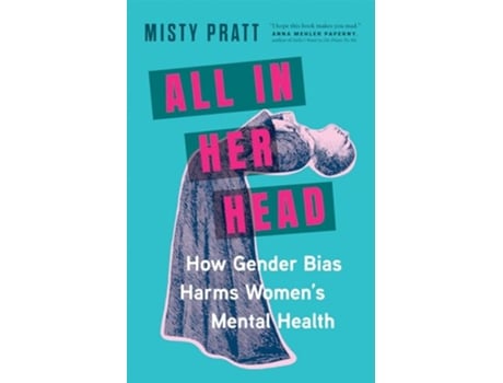 Livro All In Her Head de Misty Pratt (Inglês - Capa Dura)