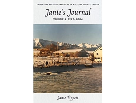 Livro Janies Journal volume 4 19972004 de Janie Tippett (Inglês)
