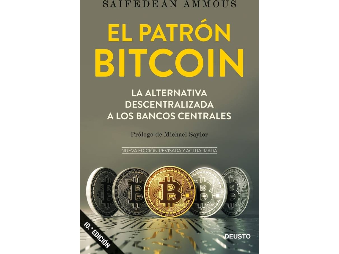 Livro El Patrón Bitcoin de Saifedean Ammous (Espanhol)