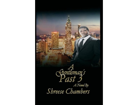 Livro A Gentlemans Past 3 De Shreese Chambers (inglês)