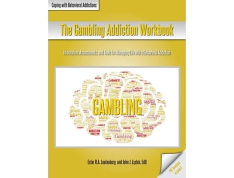 Livro The Gambling Addiction Workbook De Ester Ra Leutenberg E John J Liptak (inglês)