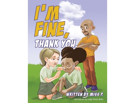 Livro Im Fine, Thank You De Miss P (inglês)