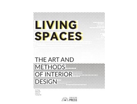 Livro LIVING SPACES THE ART AND METHODS OF INTERIOR DESIGN de Yang Jin, Jin Wang et al. (Inglês)