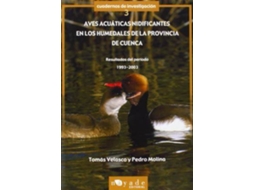 Livro Aves Acuáticas Nidificantes En Los Humedales De La Provincia De Cuenca de Pedro Molina Holgado| Tomás Velasco (Espanhol)