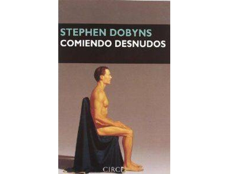 Livro Comiendo Desnudos de Stephen Dobyns (Espanhol)