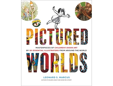 Livro Pictured Worlds de Leonard S Marcus (Inglês - Capa Dura)