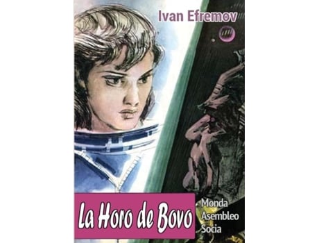Livro La Horo De Bovo Sciencfikcia Romano De Ivan Efremov (inglês)
