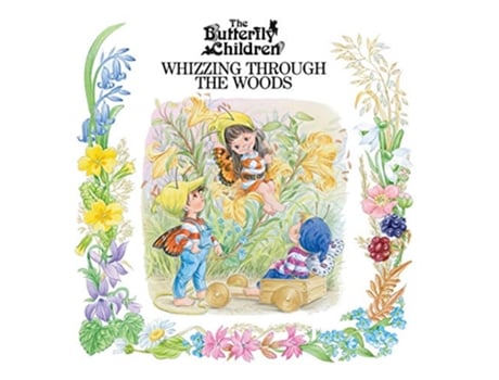 Livro Whizzing Through The Woods 1 Butterfly Children de Butterfly Children (Inglês - Capa Dura)