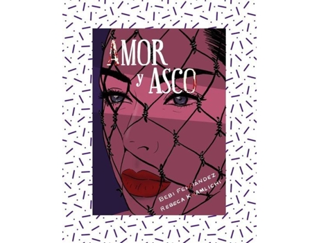 Livro Amor Y Asco de Bebi Fernández (Espanhol)