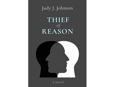 Livro Thief of Reason de Judy J Johnson (Inglês)