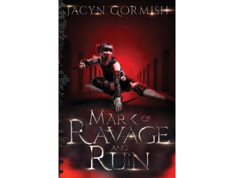 Livro Mark of Ravage and Ruin de Jacyn Gormish (Inglês)