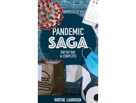 Livro Pandemic Saga De Bootsie Lauridsen (inglês)
