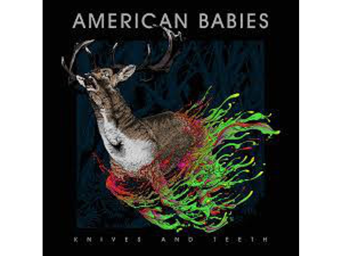 CD American Babies - Knives And Teeth
