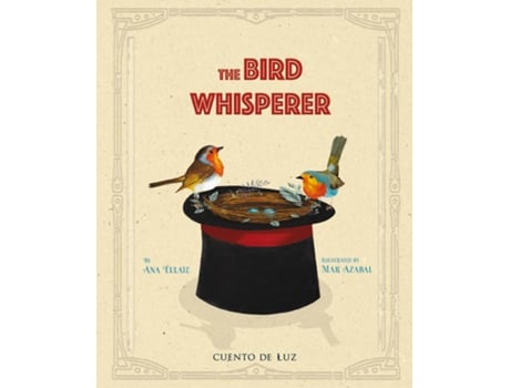 Livro Bird Whisperer de Ana Eulate (Inglês - Capa Dura)