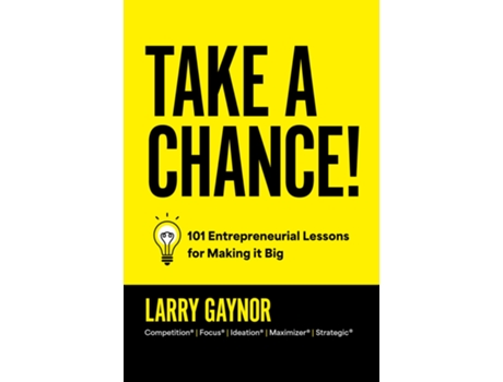 Livro Take a Chance! de Larry Gaynor (Inglês - Capa Dura)