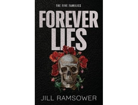Livro Forever Lies A Mafia Romance de Jill Ramsower (Inglês)