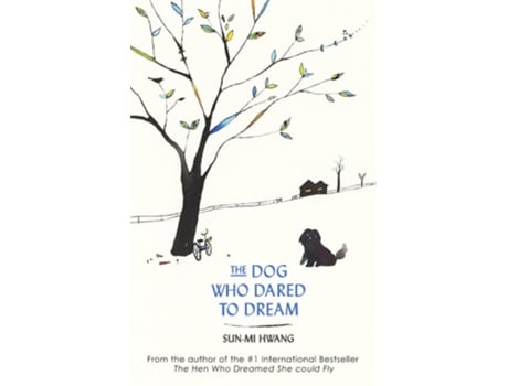 Livro The Dog Who Dared To Dream de Sun-Mi Hwang