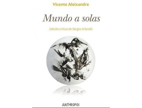 Livro Mundo a solas de Vicente Aleixandre (Espanhol)