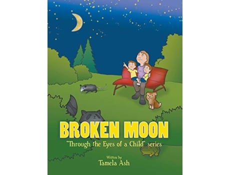 Livro Broken Moon de Tamela Ash (Inglês)