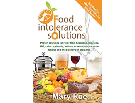 Livro Food Intolerance Solutions de Mary Roe (Inglês)