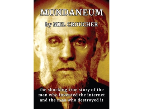 Livro Mundaneum de Mel Croucher (Inglês)