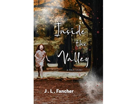 Livro Inside The Valley De Jeanne Won (inglês)