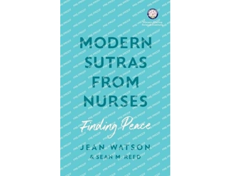 Livro Modern Sutras From Nurses finding peace de Jean Watson e Sean Reed (Inglês)