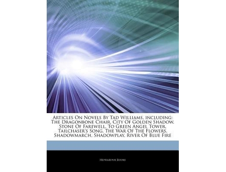 Livro Articles on Novels by Tad Williams, Including de Hephaestus Books (Inglês)