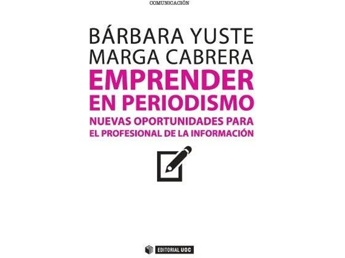 Livro Emprender En Periodismo de Bárbara Yuste (Espanhol)