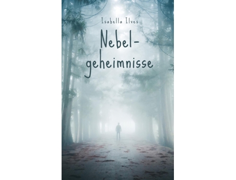 Livro Nebelgeheimnisse de Isabella Ilves (Inglês)