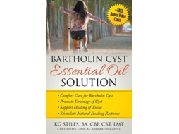 Livro Bartholin Cyst Essential Oil Solution De Kg Stiles (inglês)