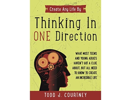 Livro Thinking in One Direction de Todd J Courtney (Inglês)