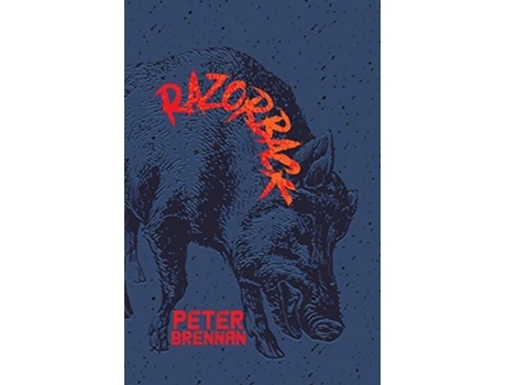 Livro Razorback de Peter Brennan (Inglês)