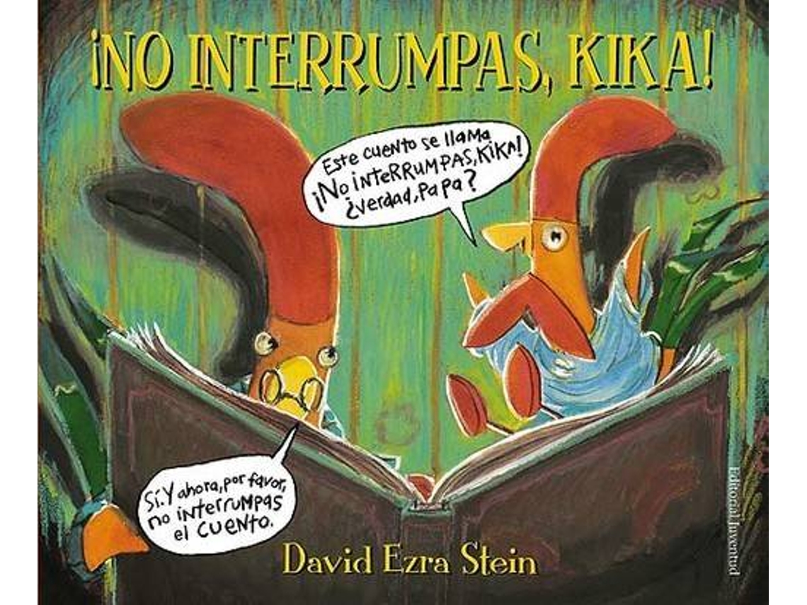 Livro ¡No Interrumpas Kika! de David Ezra (Espanhol)