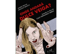 Livro Onde Andará Dulce Veiga? de Caio Fernando Abreu (Poortugues do Brasil)