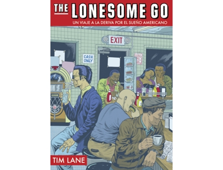 Livro The Lonesome Go de Tim Lane (Espanhol)