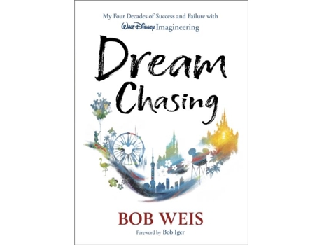 Livro Dream Chasing de Bob Weis (Inglês)
