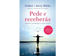 Livro Pede e Receberás de Esther Hicks (Português)