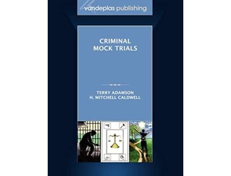 Livro Criminal Mock Trials First Edition 2012 de Terry Adamson e H Mitchell Caldwell (Inglês)