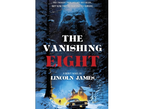 Livro The Vanishing Eight de Lincoln James (Inglês)